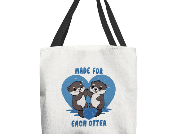 Made For Each Otter