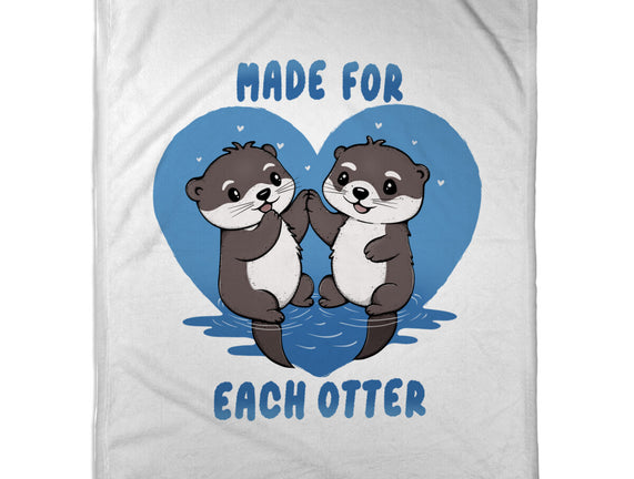 Made For Each Otter