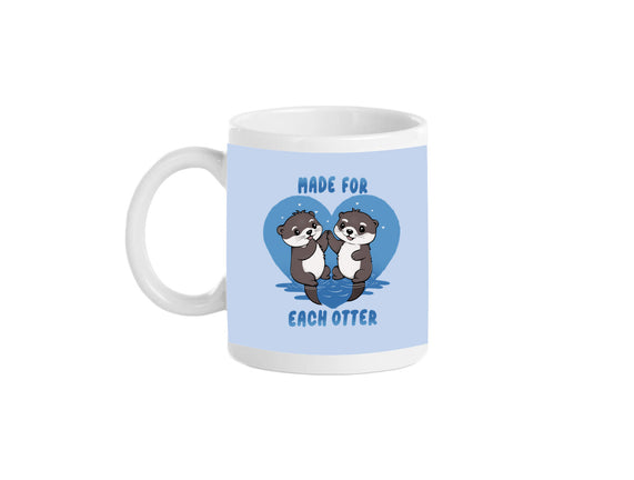 Made For Each Otter