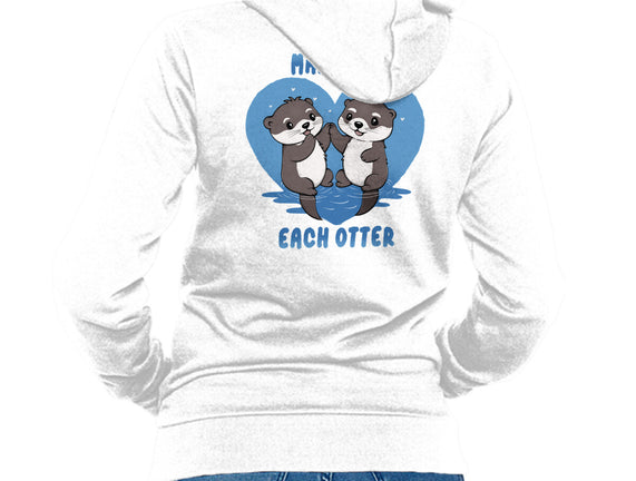 Made For Each Otter