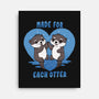 Made For Each Otter-None-Stretched-Canvas-Trendlory