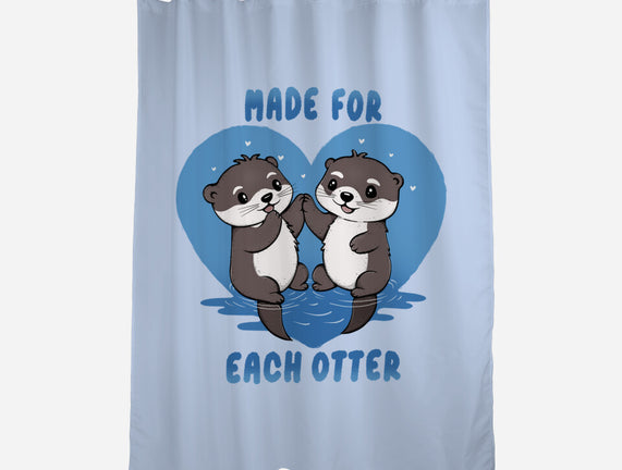 Made For Each Otter