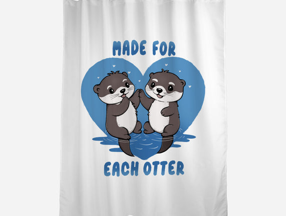 Made For Each Otter