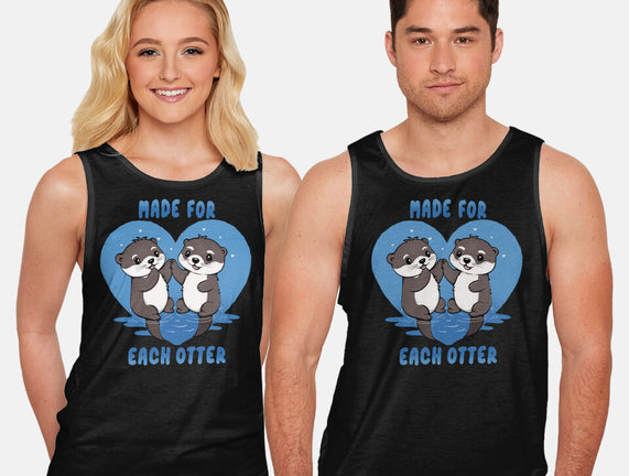 Made For Each Otter