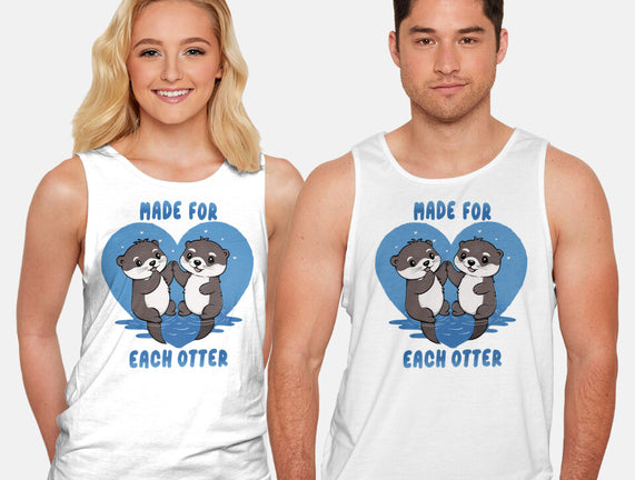 Made For Each Otter