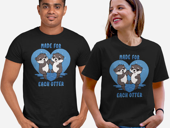 Made For Each Otter