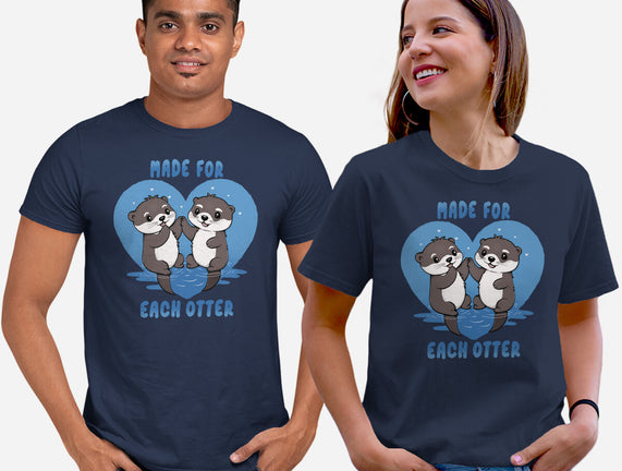 Made For Each Otter