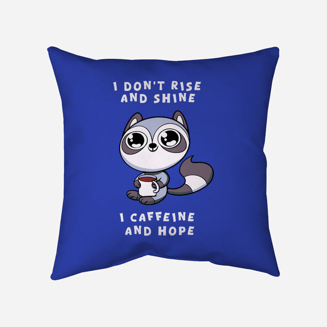 I Don't Rise And Shine-None-Removable Cover w Insert-Throw Pillow-FunkVampire