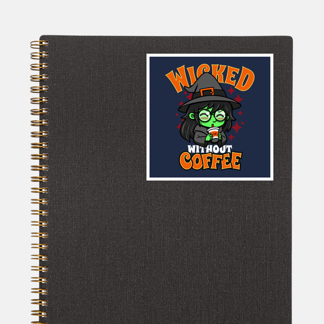 Wicked Without Coffee-None-Glossy-Sticker-Boggs Nicolas