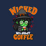 Wicked Without Coffee-Mens-Heavyweight-Tee-Boggs Nicolas