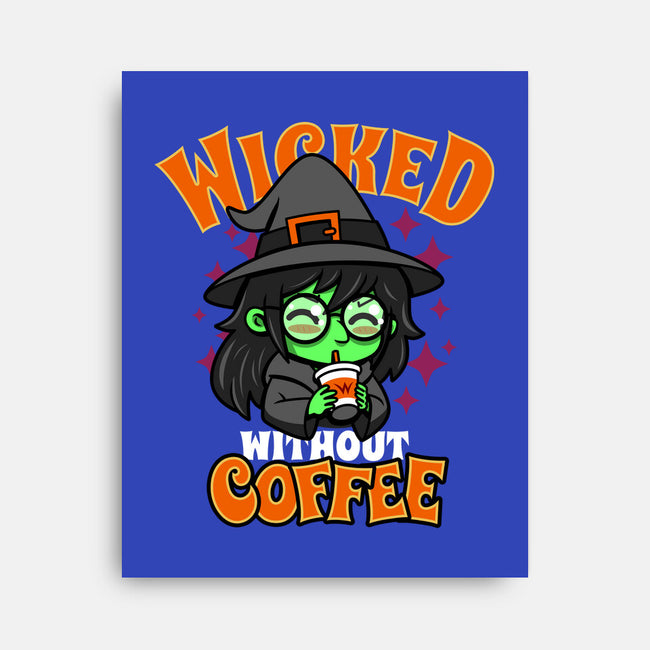 Wicked Without Coffee-None-Stretched-Canvas-Boggs Nicolas