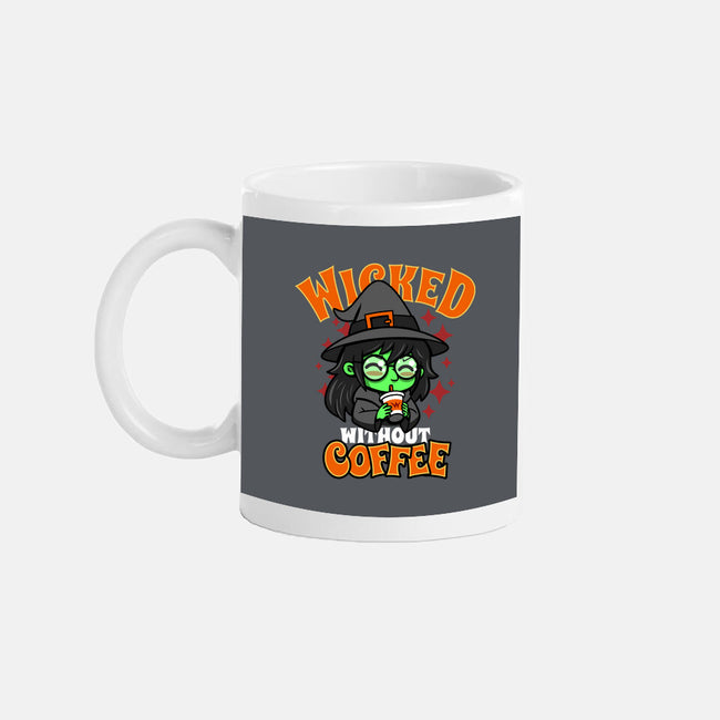 Wicked Without Coffee-None-Mug-Drinkware-Boggs Nicolas