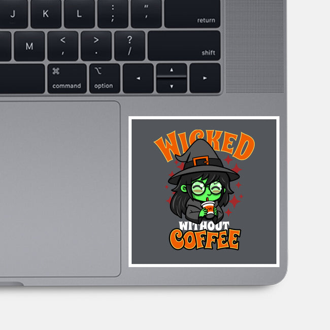 Wicked Without Coffee-None-Glossy-Sticker-Boggs Nicolas