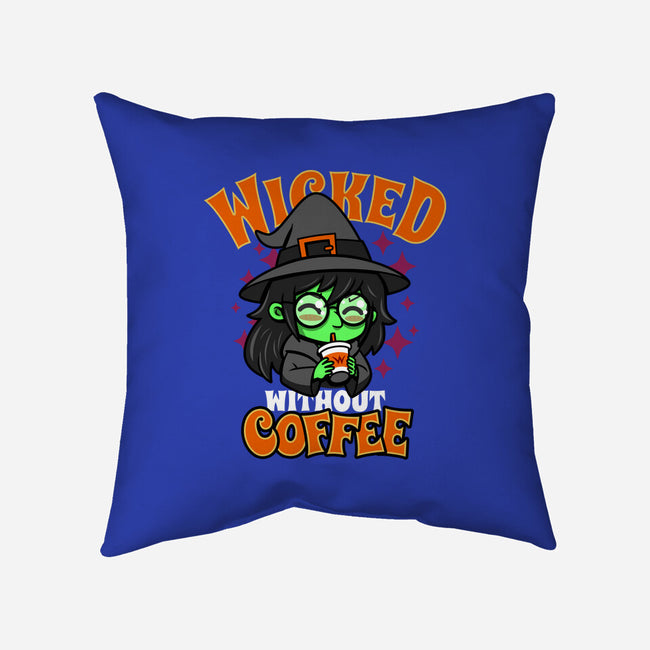 Wicked Without Coffee-None-Removable Cover w Insert-Throw Pillow-Boggs Nicolas