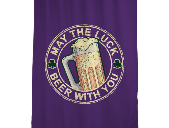 May The Luck Beer With You