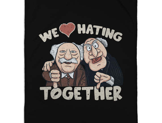 We Love Hating Together