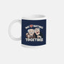 We Love Hating Together-None-Mug-Drinkware-NMdesign