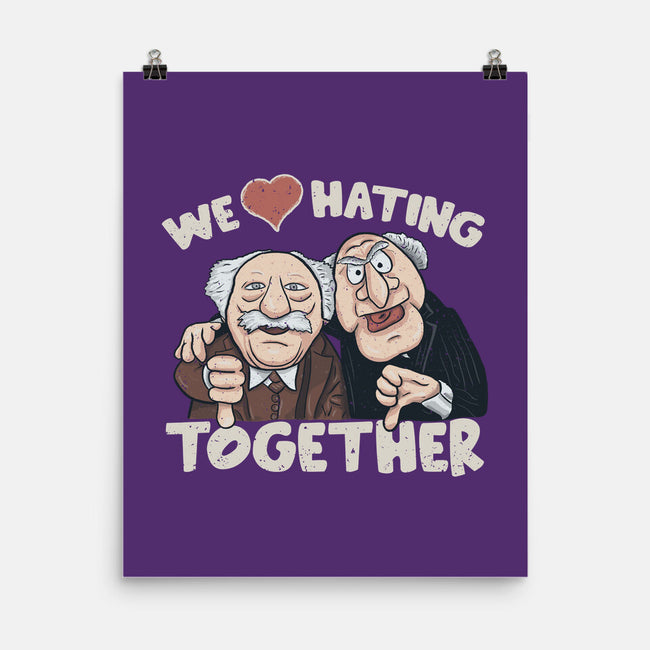 We Love Hating Together-None-Matte-Poster-NMdesign