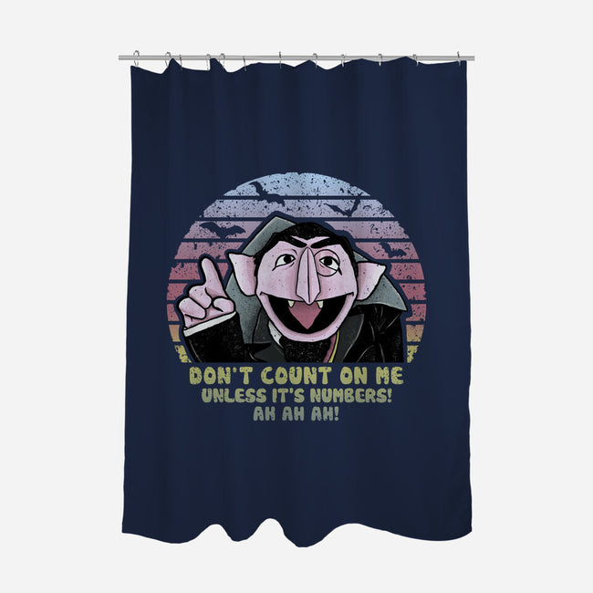 Don't Count On Me-None-Polyester-Shower Curtain-NMdesign