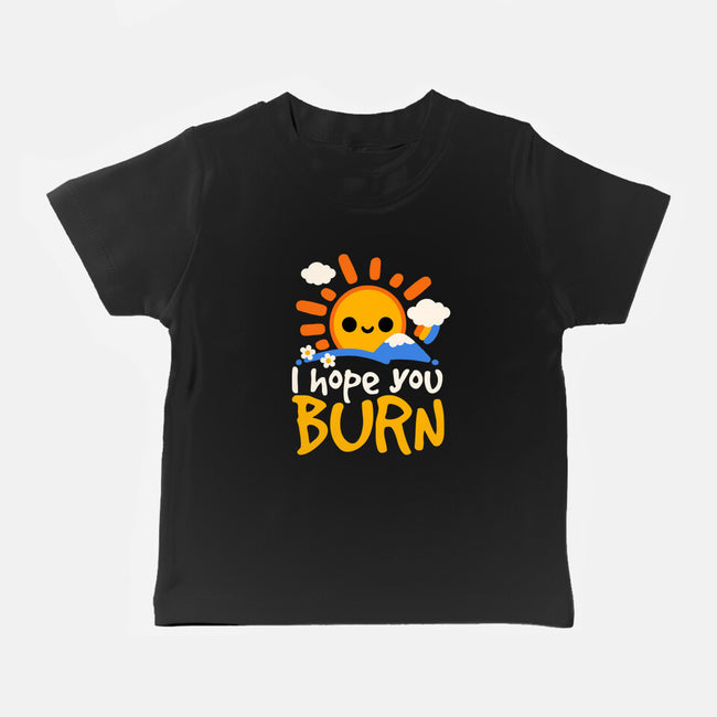 I Hope You Burn-Baby-Basic-Tee-NemiMakeit