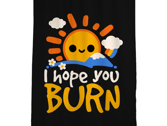 I Hope You Burn