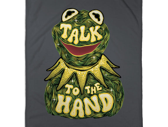 Talk To The Kermit Hand