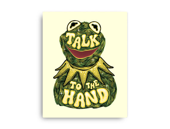 Talk To The Kermit Hand