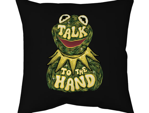 Talk To The Kermit Hand