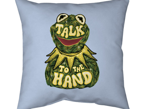 Talk To The Kermit Hand