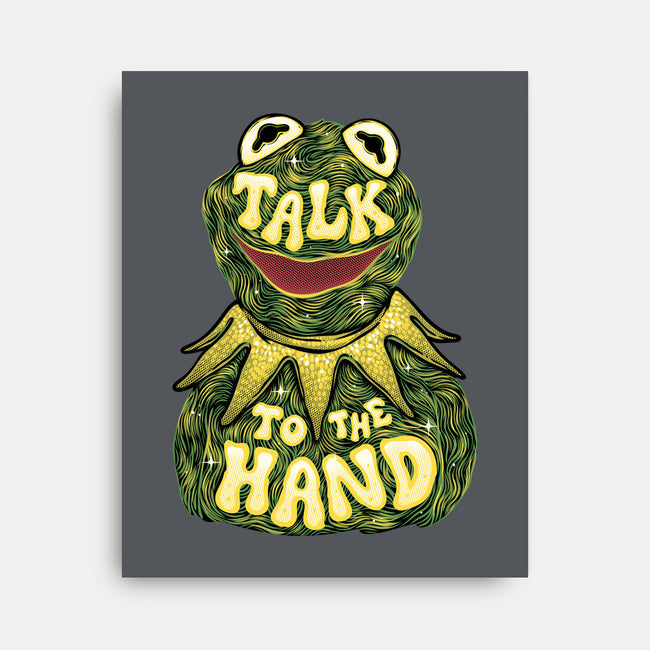 Talk To The Kermit Hand-None-Stretched-Canvas-glitchygorilla