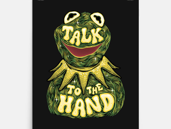 Talk To The Kermit Hand