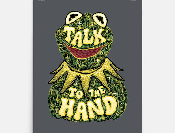 Talk To The Kermit Hand