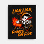 Liar Pants On Fire-None-Stretched-Canvas-Studio Mootant