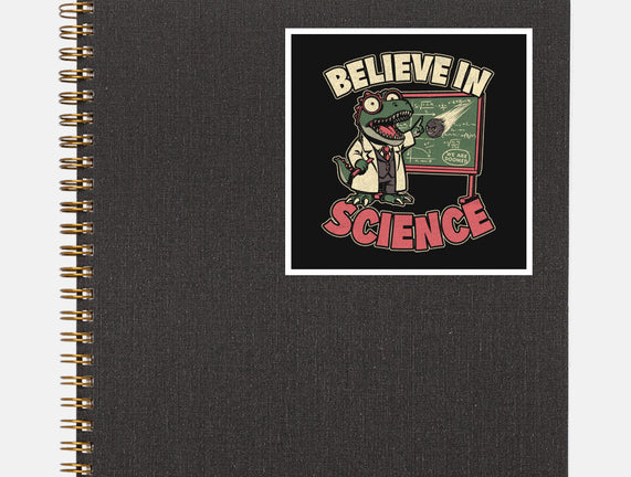 Dino Believe In Science