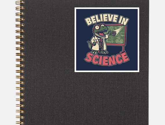 Dino Believe In Science