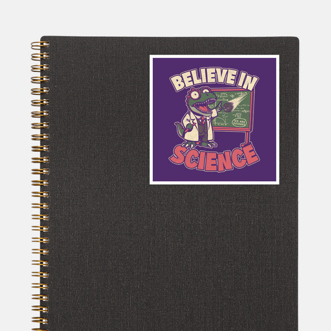 Dino Believe In Science-None-Glossy-Sticker-Studio Mootant