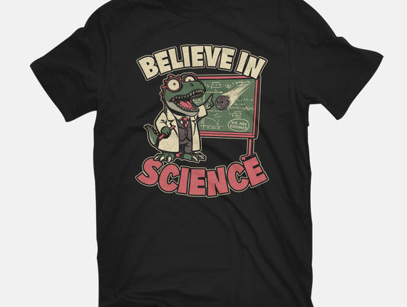 Dino Believe In Science