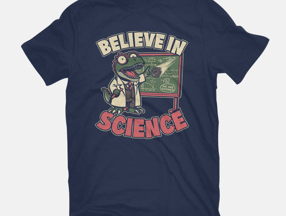 Dino Believe In Science