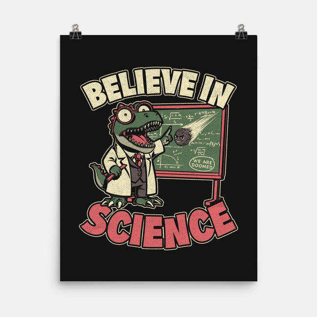 Dino Believe In Science-None-Matte-Poster-Studio Mootant