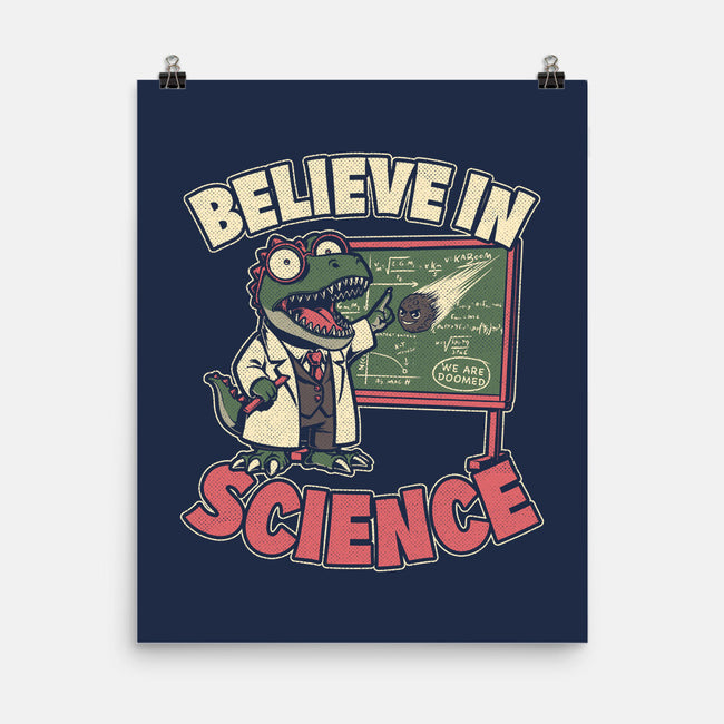 Dino Believe In Science-None-Matte-Poster-Studio Mootant