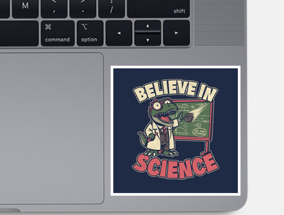 Dino Believe In Science