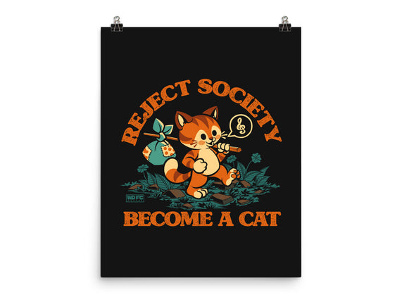 Reject Humanity Become A Cat