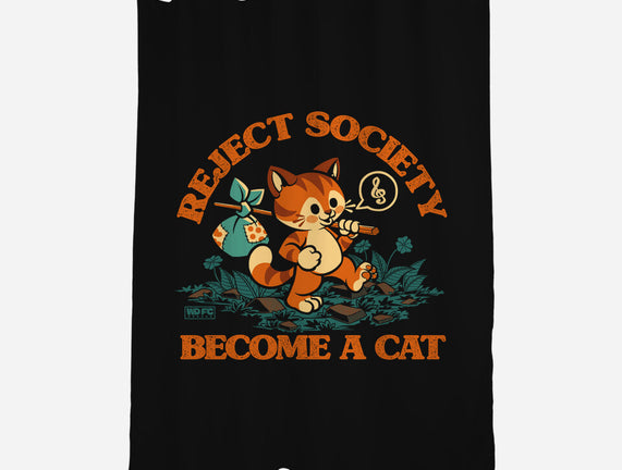 Reject Humanity Become A Cat