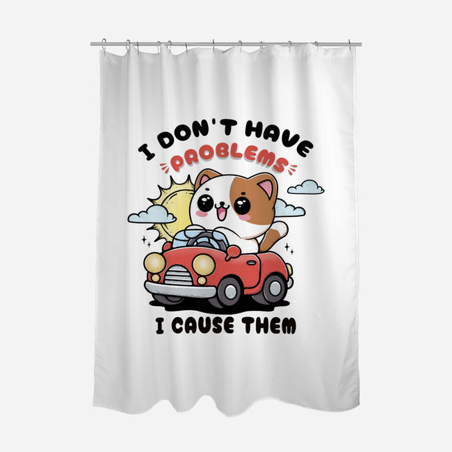 I Cause The Problems-None-Polyester-Shower Curtain-Trendlory