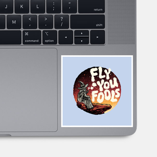 Fly You Fools-None-Glossy-Sticker-glitchygorilla