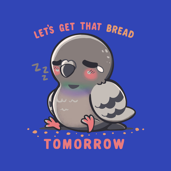 Get That Bread Tomorrow-Unisex-Basic-Tank-TechraNova