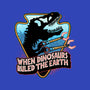 When Dinosaurs Ruled The Earth-None-Drawstring-Bag-glitchygorilla