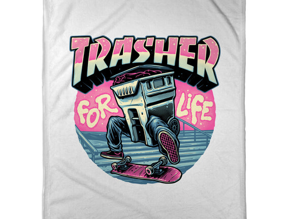 Trasher For Life