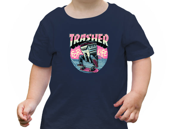 Trasher For Life