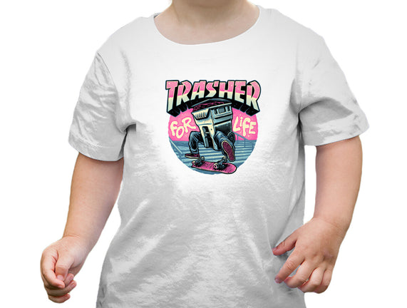 Trasher For Life